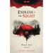 Endless is the Night: a Black Sun novel