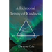 A Relational Trinity of Kindness