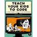 Teach Your Kids to Code: A Parent-Friendly Guide to Python Programming