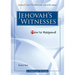 How to Respond to Jehovah's Witnesses - 3rd Edition