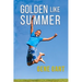 Golden Like Summer