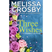 Three Wishes