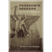 Freedom's Seekers: Essays on Comparative Emancipation