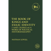 The Book of Kings and Exilic Identity: 1 and 2 Kings as a Work of Political Historiography