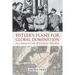 Hitler's Plans for Global Domination: Nazi Architecture and Ultimate War Aims