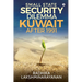 Small State Security Dilemma: Kuwait after 1991