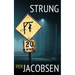 Strung
