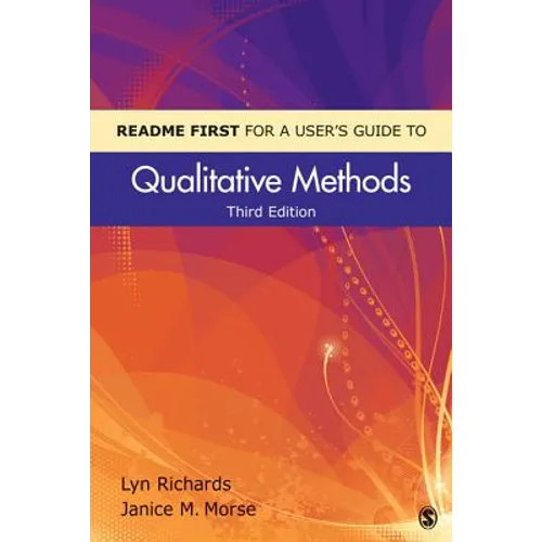 Readme First for a User′s Guide to Qualitative Methods