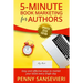 5 Minute Book Marketing for Authors - Updated 2019 Edition: Easy and effective ways to market your book every single day!
