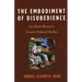 Embodiment of Disobedience: Fat Black Women's Unruly Political Bodies