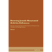 Reversing Juvenile Rheumatoid Arthritis: Deficiencies The Raw Vegan Plant-Based Detoxification & Regeneration Workbook for Healing Patients. Volume 4