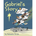 Gabriel's Story