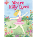 Where Katy Lives