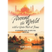 Around the World with a Spare Pair of Jeans: My Adventures Along the Hippie Trail and Beyond