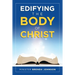 Edifying the Body of Christ