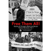 Free Them All!