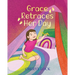 Grace Retraces Her Day