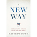 A New Way: Embracing the Paradox as We Lead and Serve