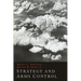 Strategy and Arms