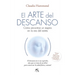 El Arte del Descanso