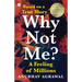 Why Not Me? a Feeling of Millions (English)
