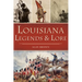 Louisiana Legends & Lore