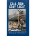 Call Sign: Gray Eagle