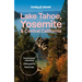 Lonely Planet Lake Tahoe, Yosemite and Central California