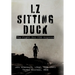 LZ Sitting Duck: The Fight for FSB Argonne