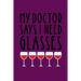 My Doctor Says I Need Glasses: Coworking Gifts for Wine Lovers - Wine for Normal People