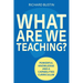 What Are We Teaching?: Powerful Knowledge and a Capabilities Curriculum