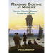 Reading Goethe at Midlife: Ancient Wisdom, German Classicism, and Jung
