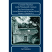 Cornish Churches in the Nineteenth Century: The Church Notes of the Lysons Brothers and Sir Stephen Glynne, Volume 1: A-L
