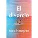 Divorce, the / El Divorcio (Spanish Edition)