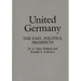 United Germany: The Past, Politics, Prospects