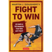Fight to Win: 20 Simple Techniques That Win Any Fight