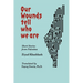 Our Wounds Tell Who We Are: Short Stories from Palestine