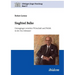 Siegfried Balke. Grenzgänger zwischen Wirtschaft und Politik in der Ära Adenauer