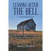 Lessons After the Bell - Expanded Edition