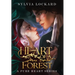 Heart of a Forest
