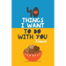 40 Things I Want to Do with You Forever: Valentine Gift Book. Anniversary Gift