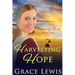 Harvesting Hope: Inspirational Amish Romance