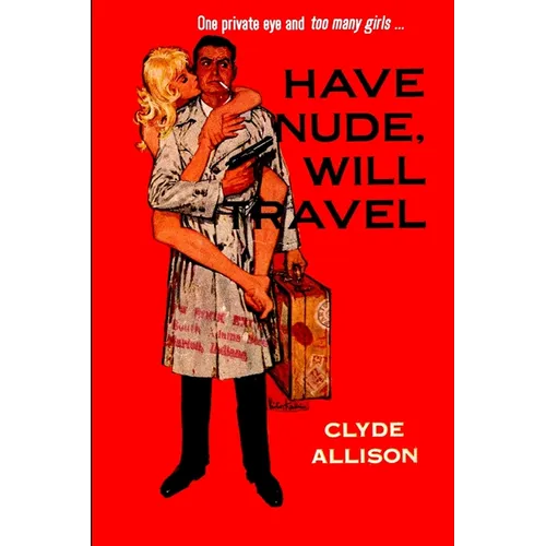 Have Nude, Will Travel