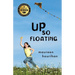 Up So Floating