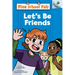 Let's Be Friends: An Acorn Book (Pine School Pals #1)
