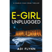 E-Girl Unplugged: A Fast-Paced British Crime Thriller