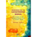 Searching for the Catastrophe Signal: The Origins of The Intergovernmental Panel on Climate Change