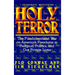 HOLY TERROR - Classic Edition: The Fundamentalist War on America's Freedoms in Religion, Politics, and Our Private Lives