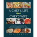 A Chef's Life by a Chef's Wife: A rich collection of recipes and stories about one of Chicagoland's Premier Chefs. Caterer to the rich and famous for