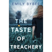 The Taste of Treachery
